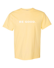 Load image into Gallery viewer, Be Good. Hallock Cattle Co. Shirt