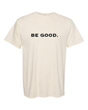 Load image into Gallery viewer, Be Good. Hallock Cattle Co. Shirt