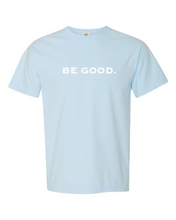 Load image into Gallery viewer, Be Good. Hallock Cattle Co. Shirt
