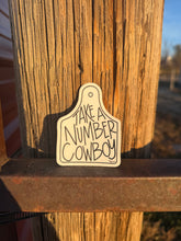 Load image into Gallery viewer, Take a # Cowboy
